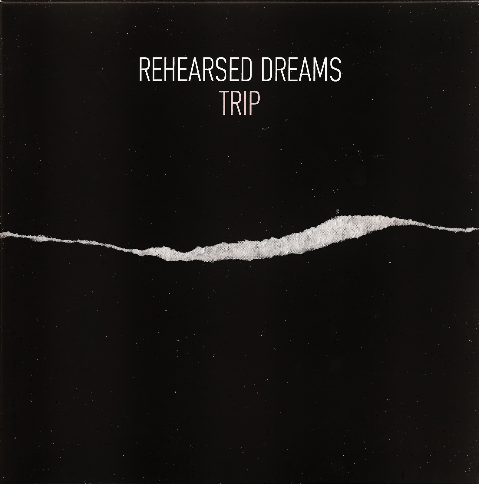 rehearsed dreams